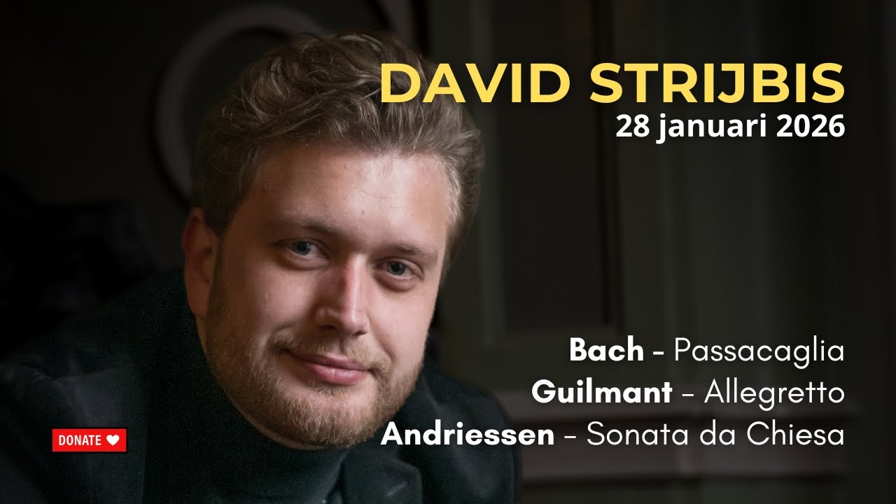 David Strijbis - Lunch Recital - 28 January 2026