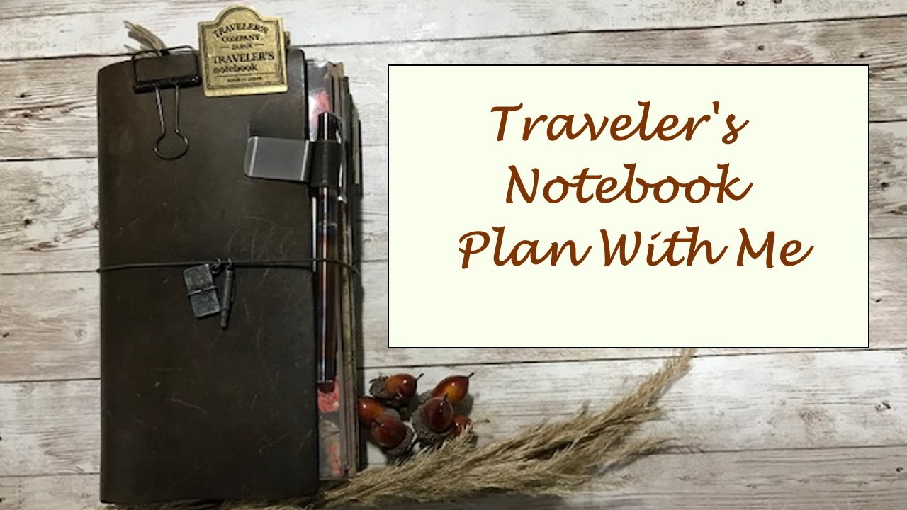 Traveler's Notebook Plan With Me