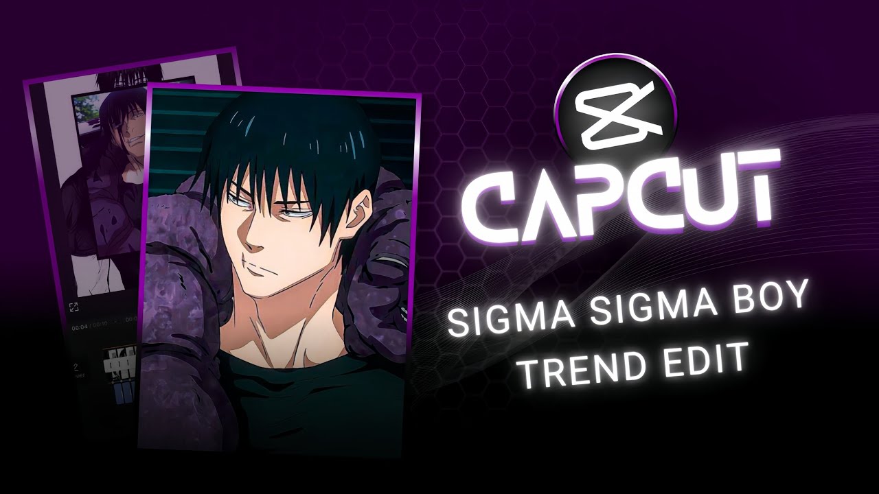 Sigma Sigma Boy TikTok Trend Edit Tutorial | Capcut Tutorial