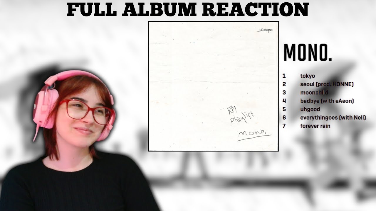BTS | RM 'MONO.' Full Mixtape | Reaction