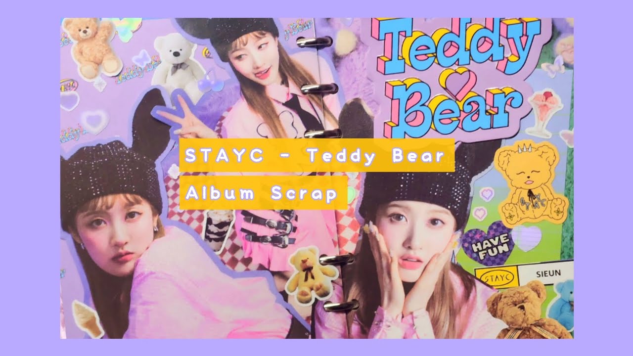 스테이씨 시은 앨범 스크랩 다꾸 🐻 | 테디베어 앨범 스크랩 | STAYC TEDDY BEAR ALBUM SCRAP