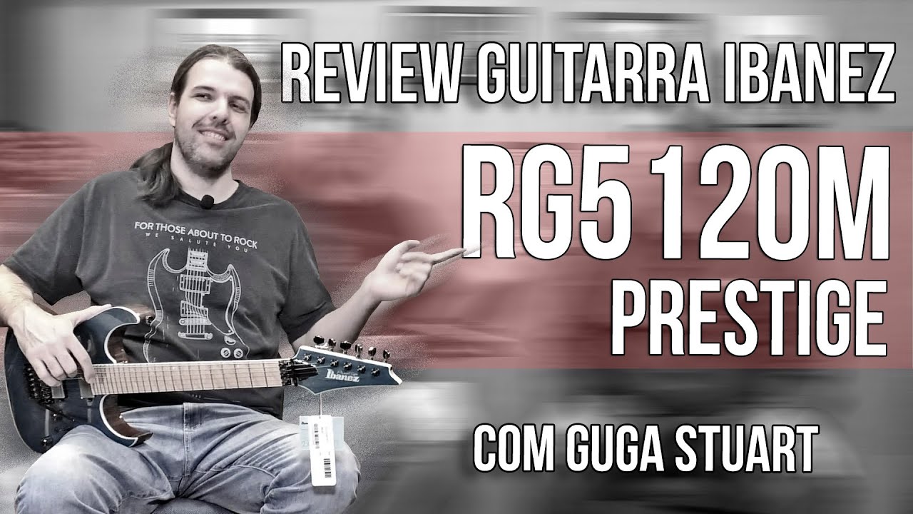 Review Guitarra Ibanez RG5120M FCN | Com Guga Stuart