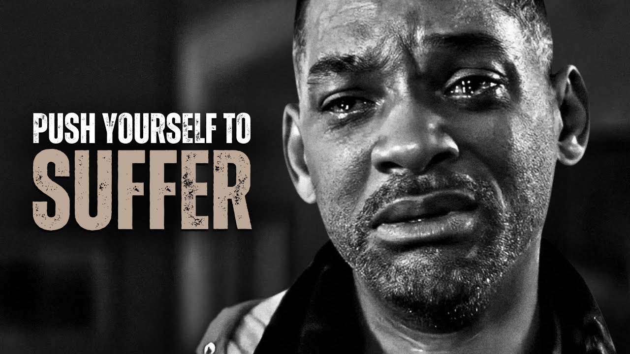 PUSH YOURSELF TO SUFFER - Motivational Speech