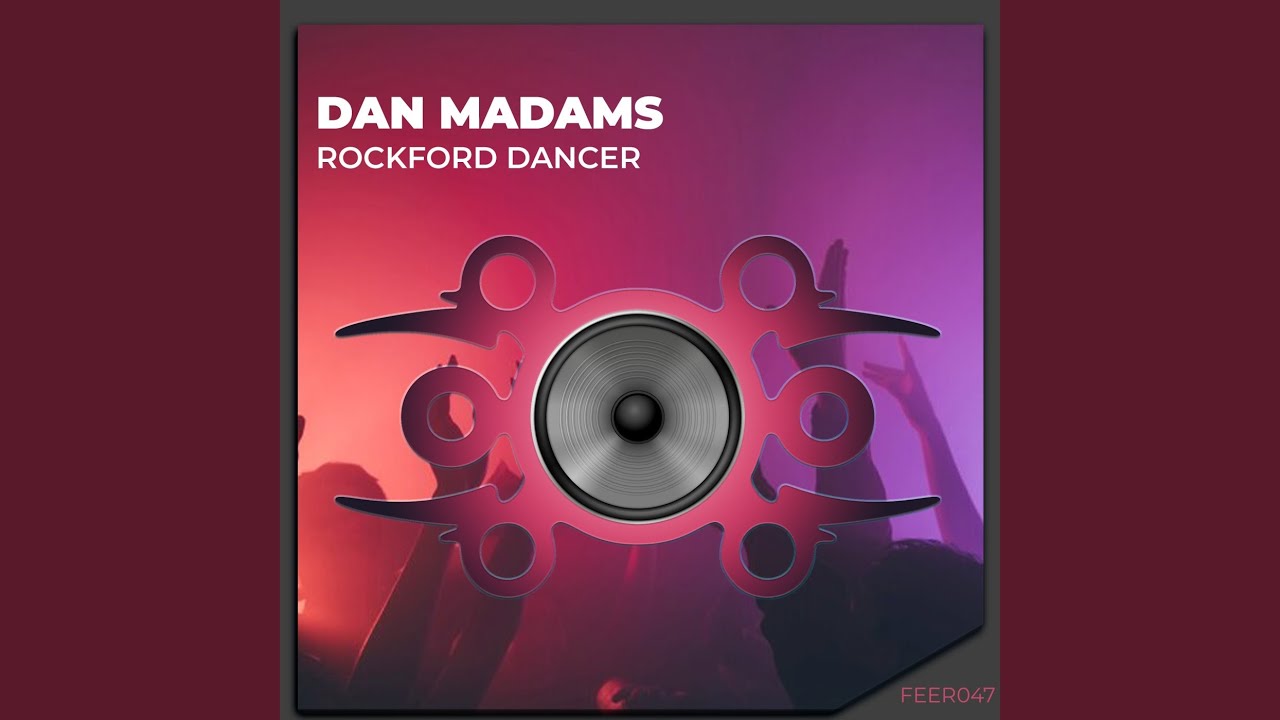 Rockford Dancer (Radio Edit)