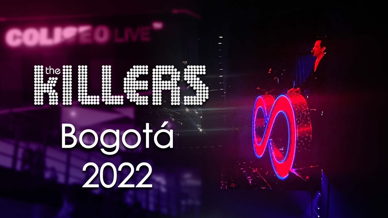 The Killers - Bogotá 08.11.2022 Imploding The Mirage World Tour (Live Concert Shots)