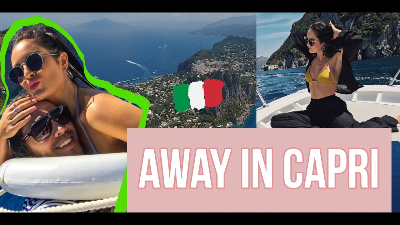 BACK IN ITALIA CAPRI! AND THIS TIME AWAY WITH JOUER !!