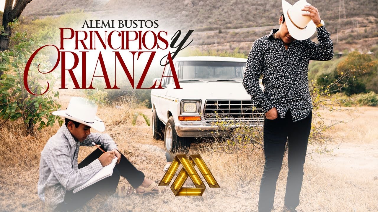 Alemi Bustos - Principios y Crianza (Video Oficial)