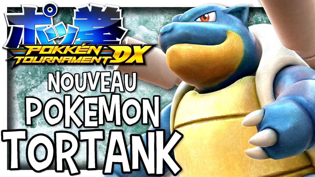 TORTANK ! | POKKEN TOURNAMENT DX NINTENDO SWITCH FR