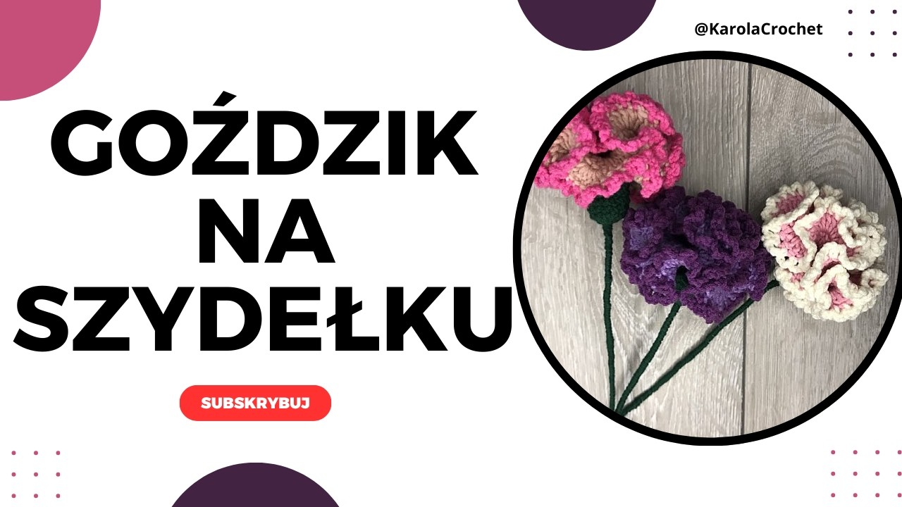 GOŹDZIK NA SZYDEŁKU - TUTORIAL NA KWIATEK SZYDEŁKOWY. CROCHET FLOWER #487