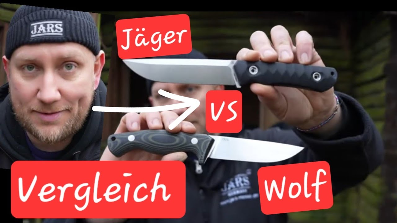 Jäger VS Wolf JARS Messer Vergleich Jagd Outdoor Messer