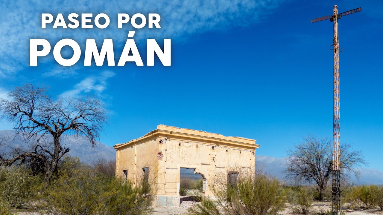 Un paseo por lugares de Pomán hasta Andalgalá, Catamarca (2021)