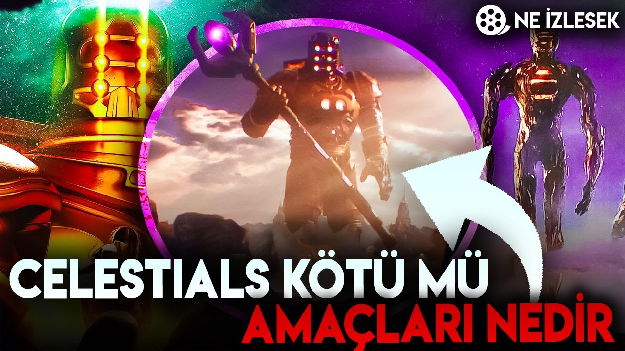 CELESTIALS K&Ouml;T&Uuml; M&Uuml;, AMA&Ccedil;LARI NEDİR | X MEN MUTANT GENİ NEREDEN GELİYOR