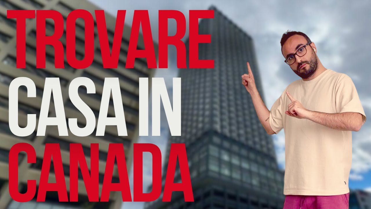 La mia CASA in Canada: CONSIGLI e INFO su come trovarla!