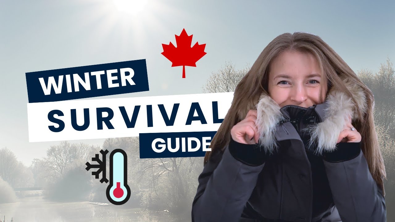 Canadian Winter SURVIVAL GUIDE: What Every Newcomer MUST Know!