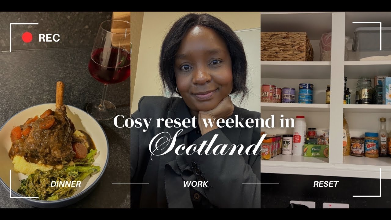 A COZY WEEKEND IN SCOTLAND | CLEANING | TESCO & LAMB SHAND DINNER
