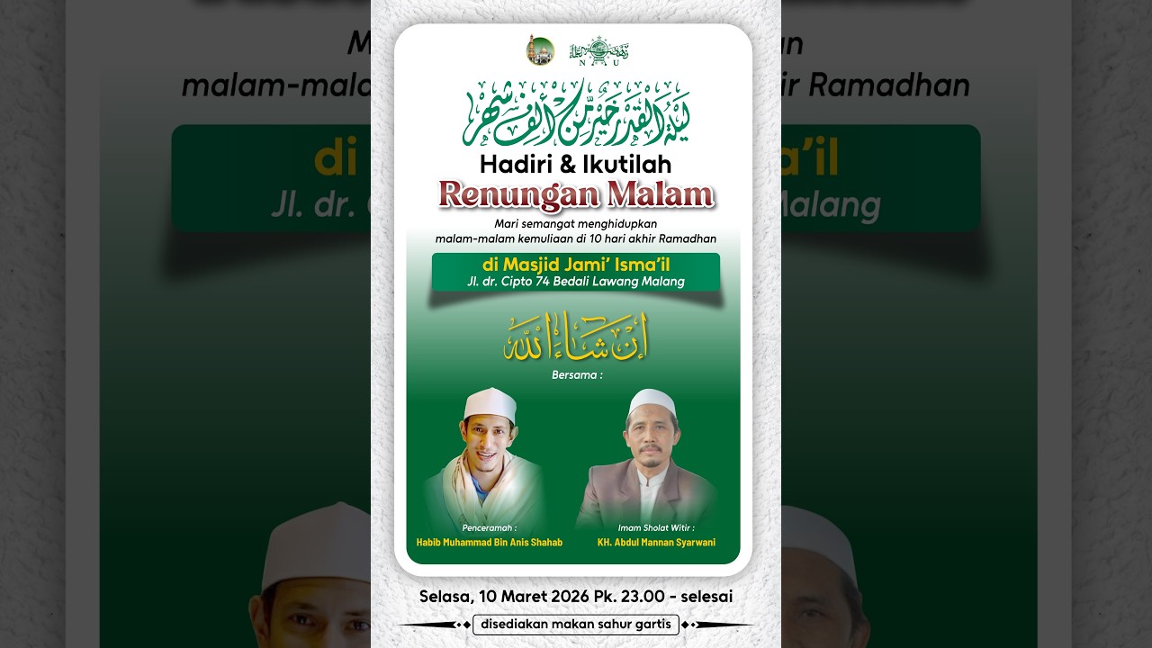 Renungan Malam & Shalat Witir Masjid Jami' ISMA'IL; Selasa, malam 21 Ramadhan 1447H / 10-03-2026
