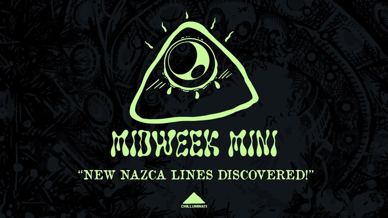 Midweek Mini - New Nazca Lines Discovered!