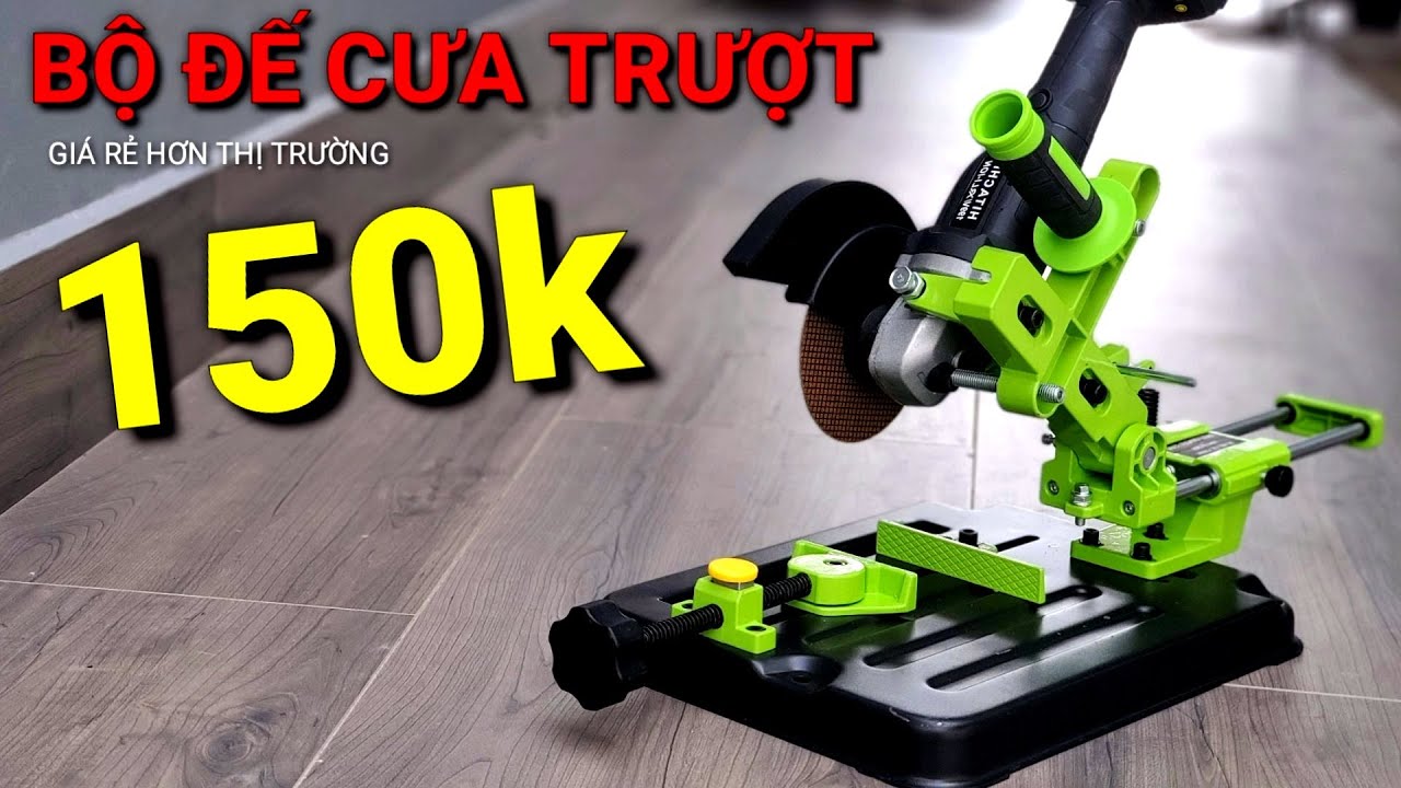 Đế cắt sắt ty trượt cho máy mài cầm tay đa năng