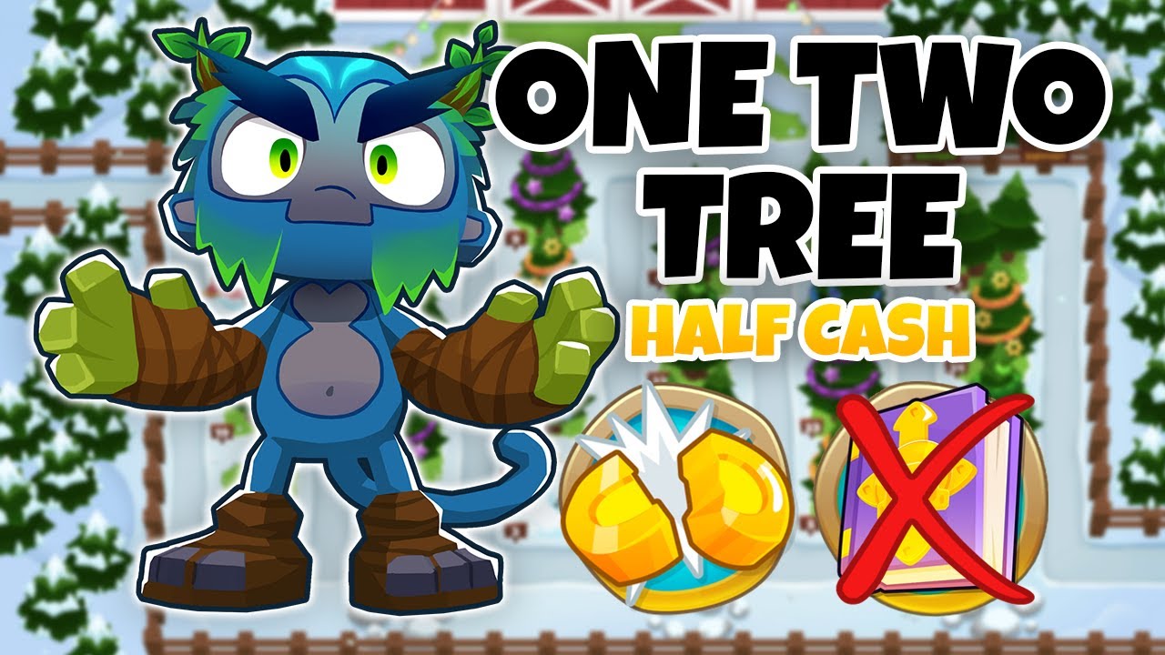One Two Tree HALF CASH Guide | No Monkey Knowledge - BTD6