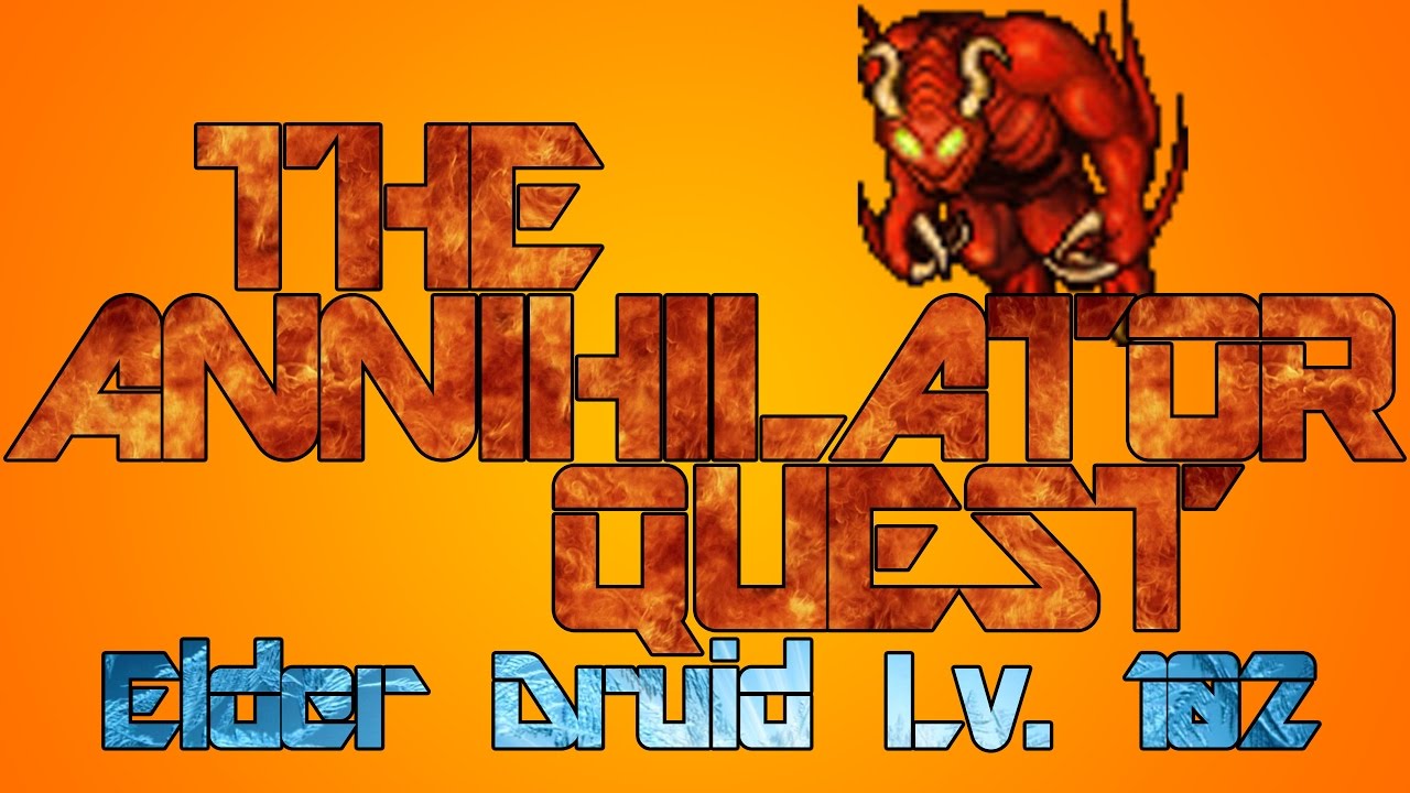 Tibia - Annihilator - 102 Elder Druid