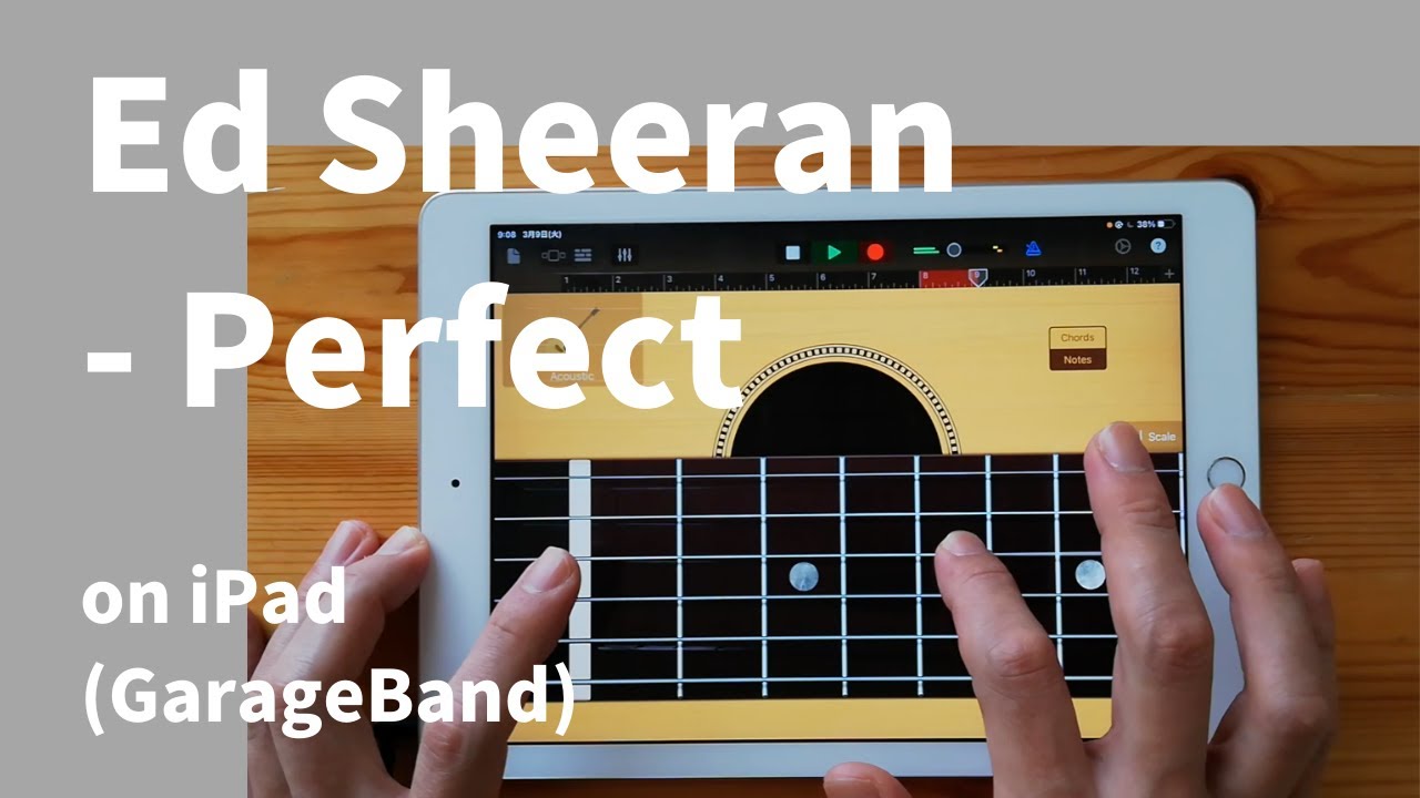 Ed Sheeran - Perfect on iPad(GarageBand)//ガレージバンドiOSで作ってみた 【DTM】