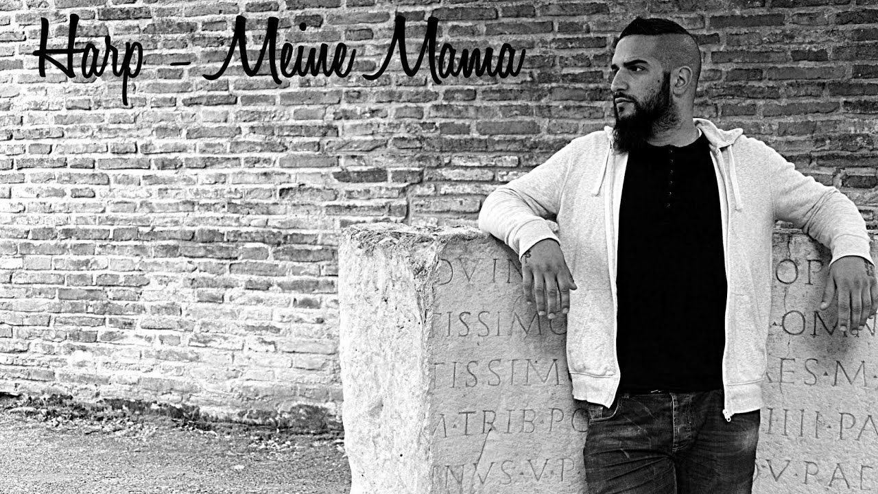Harp - Meine Mama (Official Video)-(prod.by SFM & TFP2)