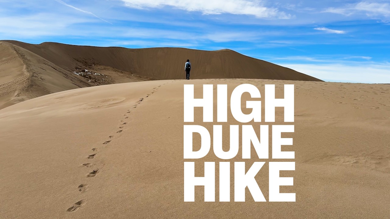 Great Sand Dunes National Park - High Dune Hike