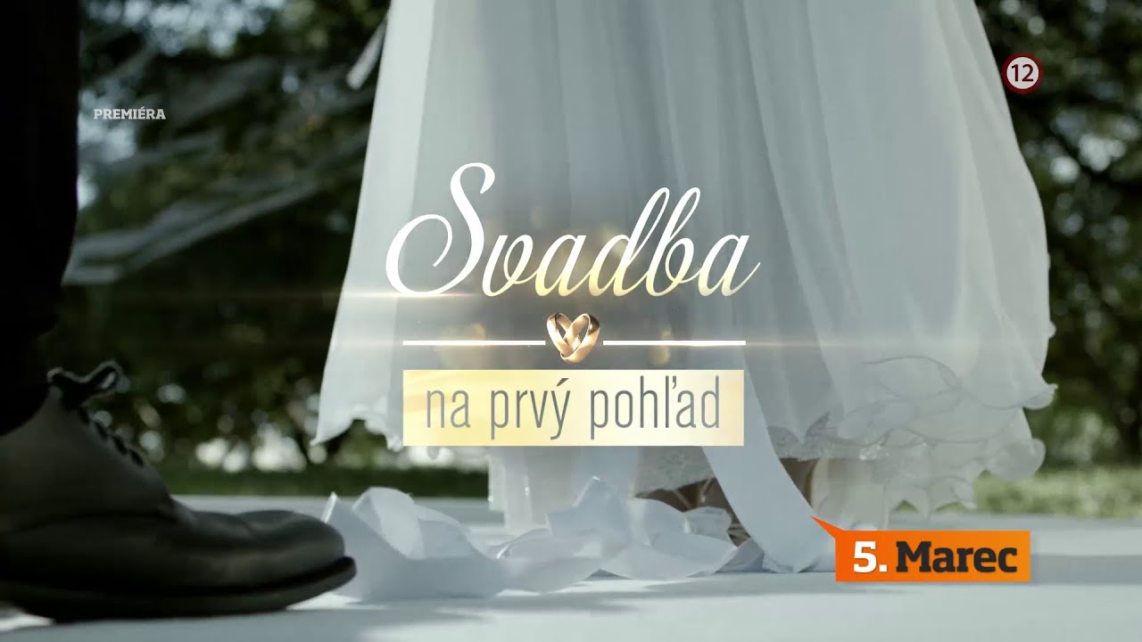 Svadba na prv&yacute; pohľad II. - NOV&Aacute; S&Eacute;RIA od piatka 5. 3. 2021 o 20:30 na TV Mark&iacute;za