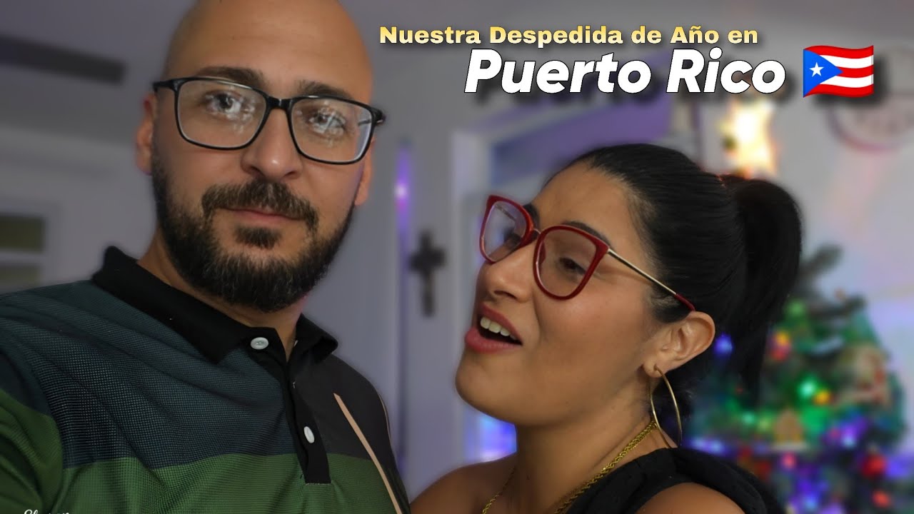 Así Despedimos el Año en Puerto Rico 🇵🇷