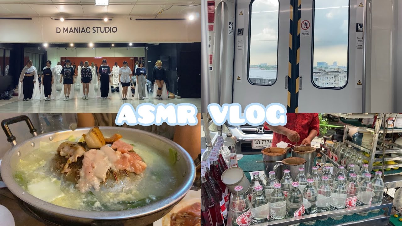 A WEEK OF DANCE VLOG | ซ้อมเต้น, กิน, เดินทาง