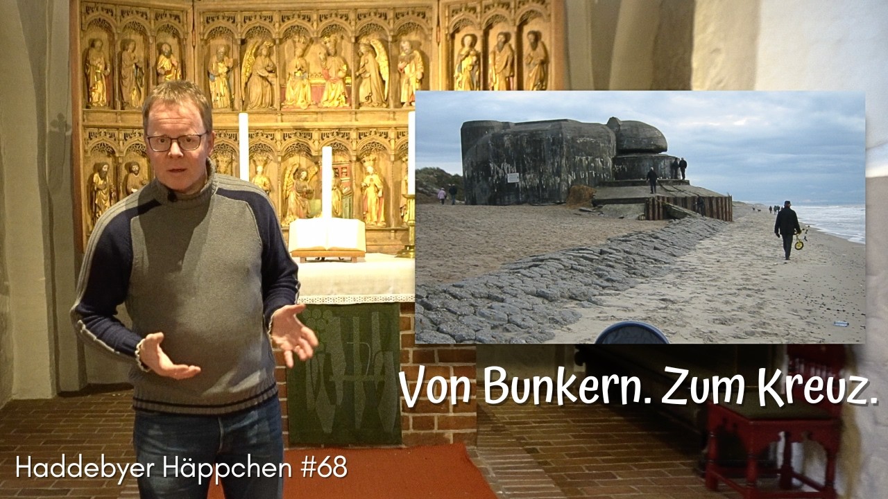 Haddebyer Häppchen #68 (07.02.2026) - Von Bunkern. Zum Kreuz.