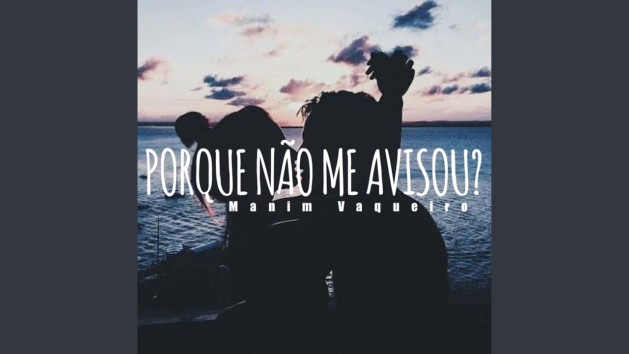 Porque Não Me Avisou?