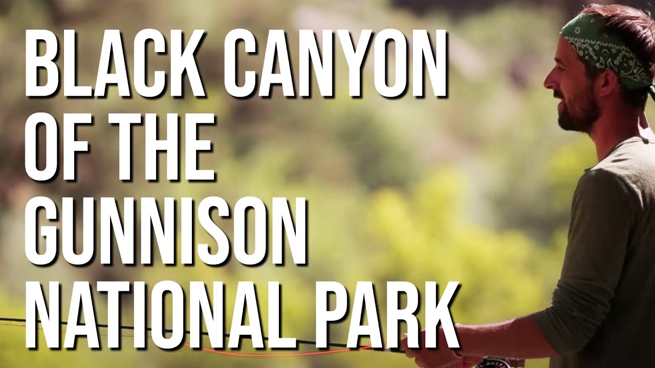 Black Canyon of the Gunnison National Park