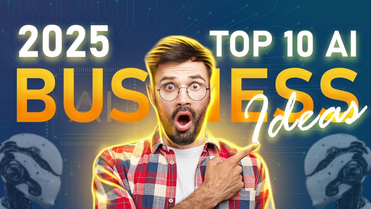 TOP 10 TECH BUSINESS IDEAS TO MAKE MONEY IN 2025