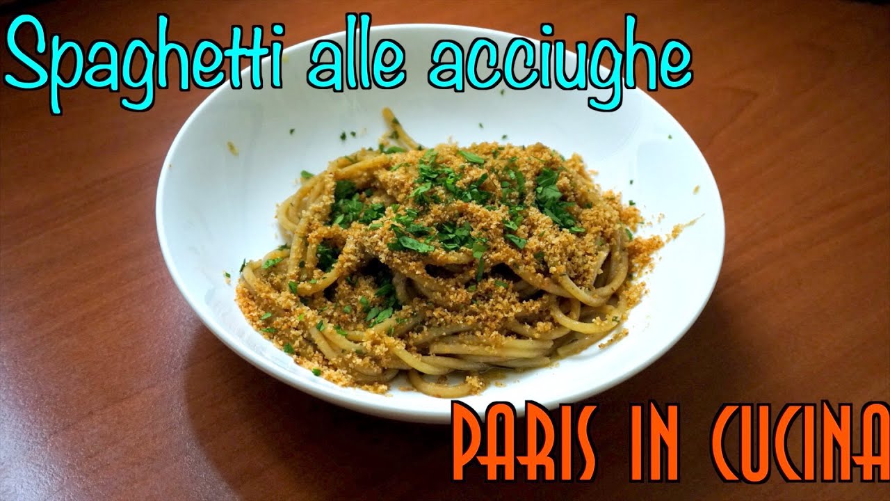 Spaghetti con acciughe e pane tostato (SUB ENG-FRA-ESP-GER)