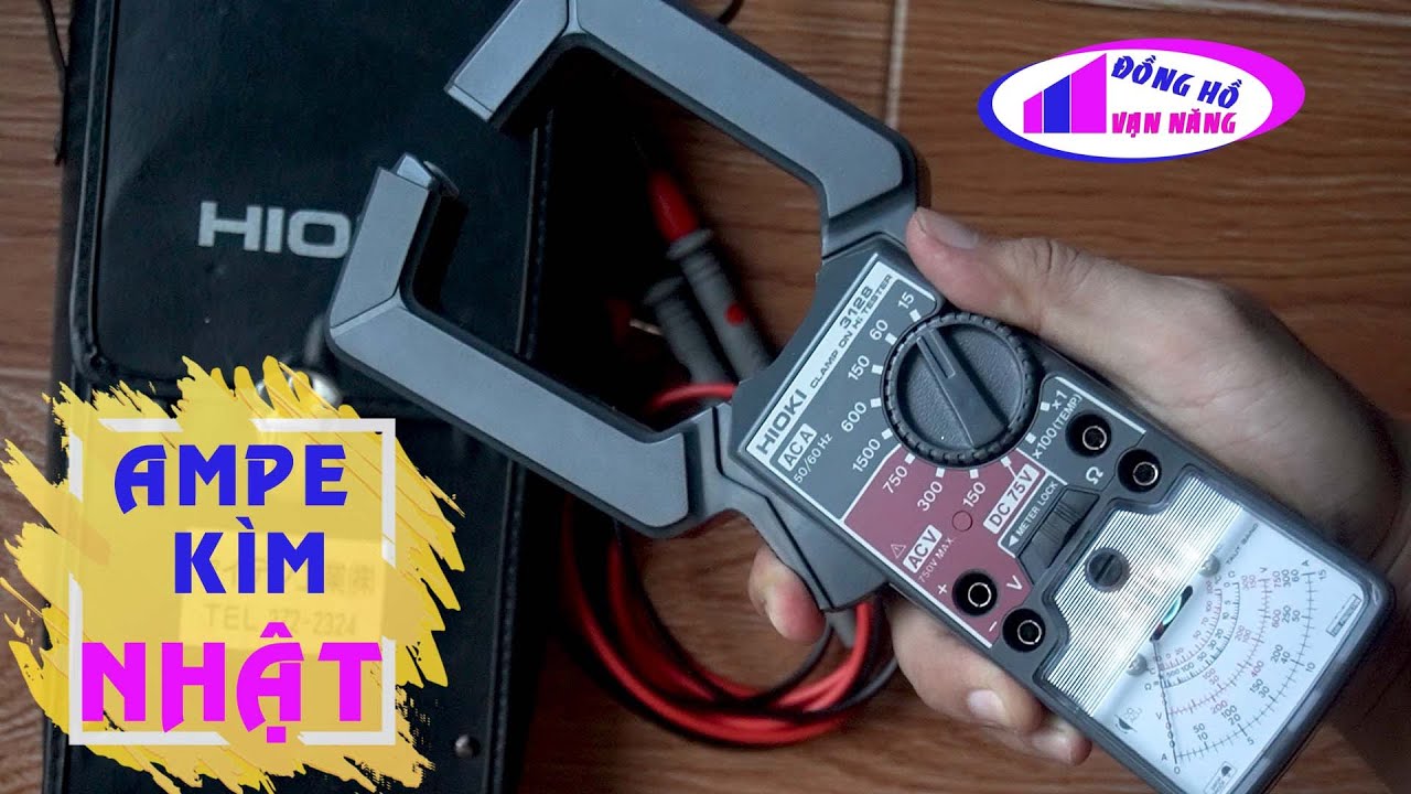 Ampe kìm có càng siêu to - Ampe kìm Nhật HIOKI 3128 | ĐỒNG HỒ VẠN NĂNG #014