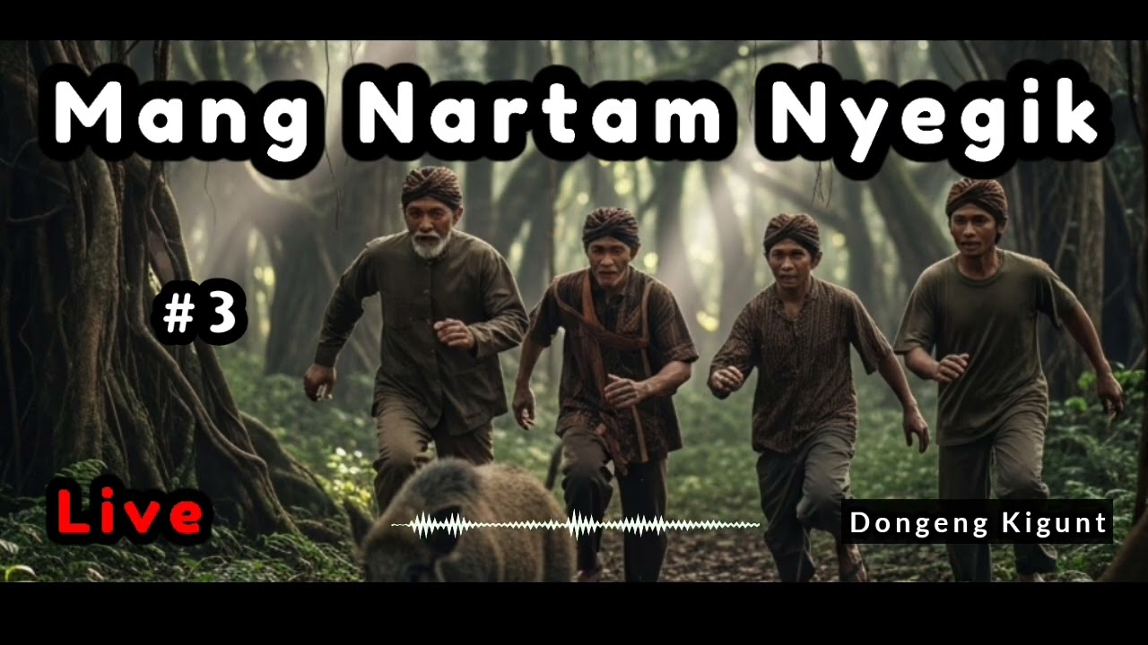 DONGENG SUNDA, MANG NARTAM NYEGIK 3