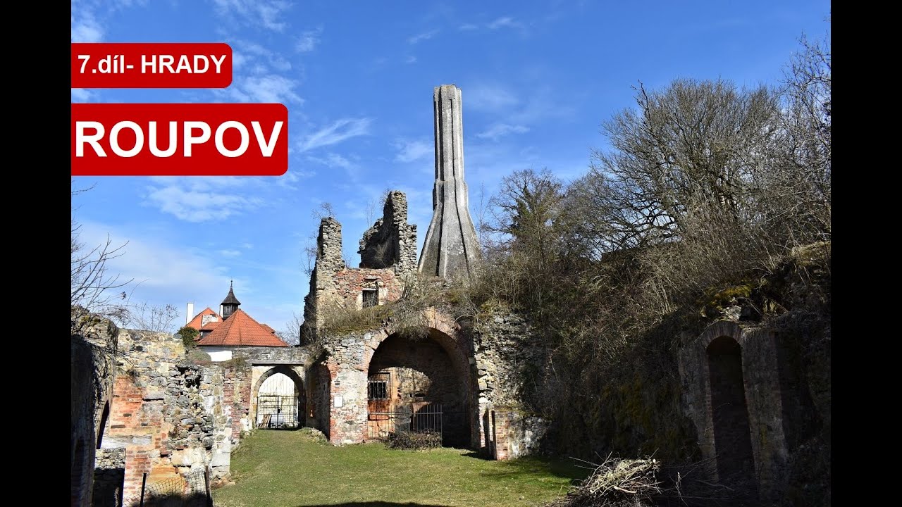 Gotick&aacute; zř&iacute;cenina hradu Roupov / Gothic ruins of Roupov Castle ( 7. d&iacute;l - HRADY ) | Gol24den