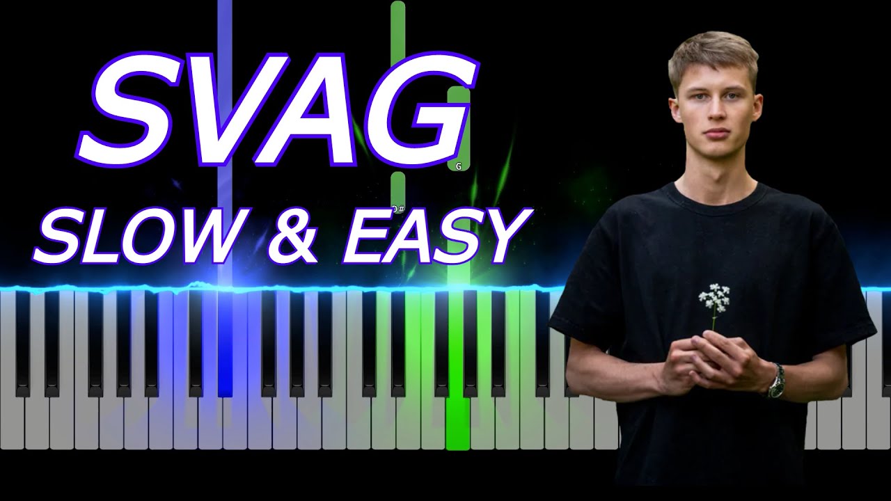 Svag - SLOW EASY - Victor Leksell - Piano Tutorial
