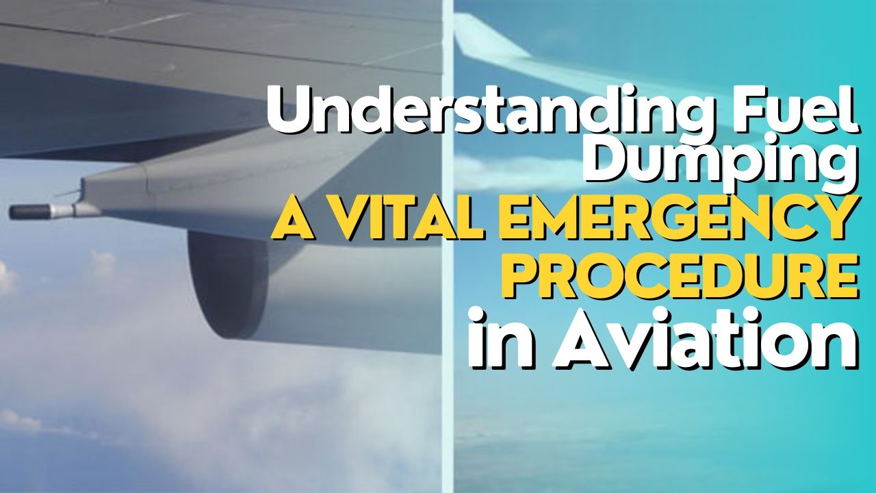 Understanding Fuel Dumping! A Vital Emergency Procedure in Aviation