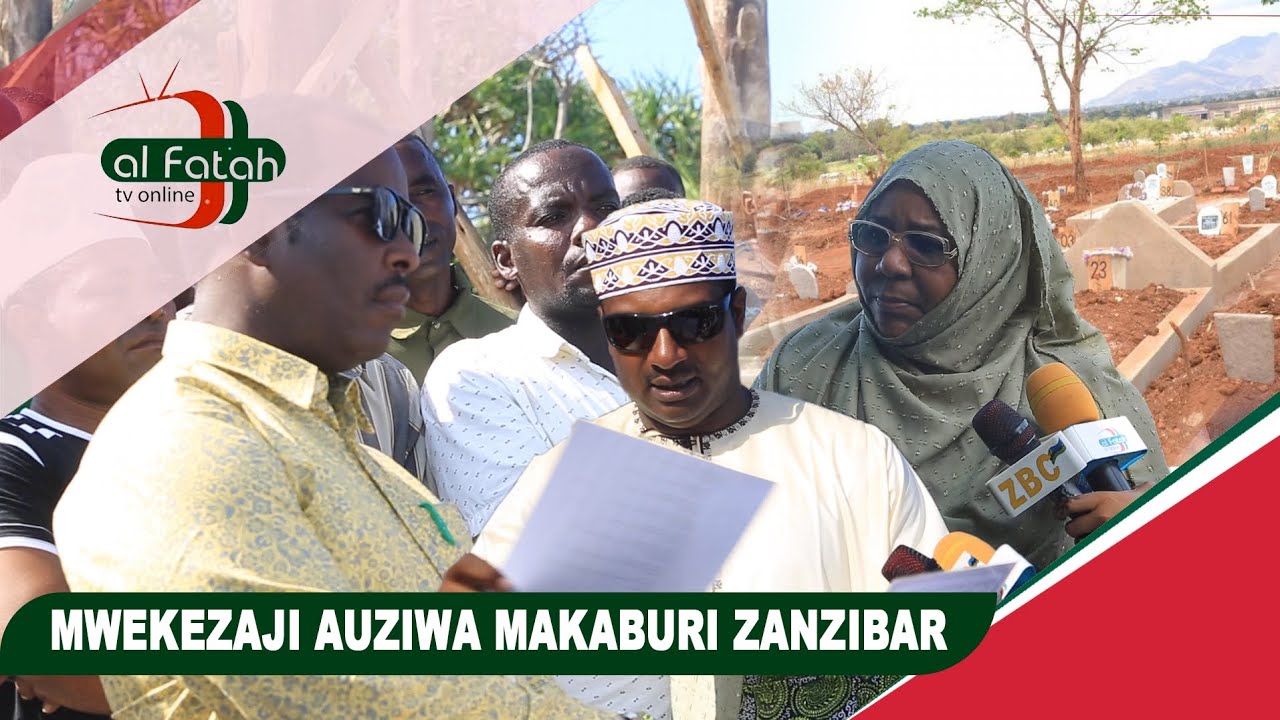 MWEKEZAJI AUZIWA MAKABURI ZANZIBAR