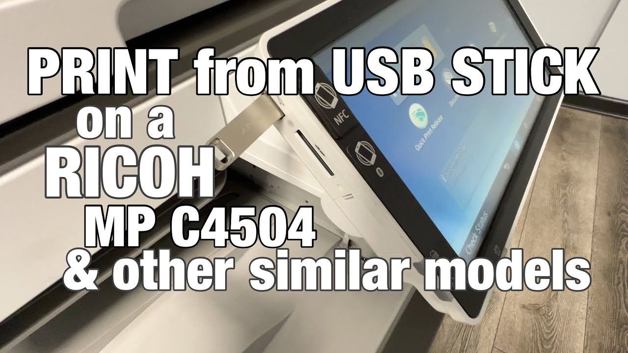 Print Documents from a USB Stick on a Ricoh MP C4500 Series Printer