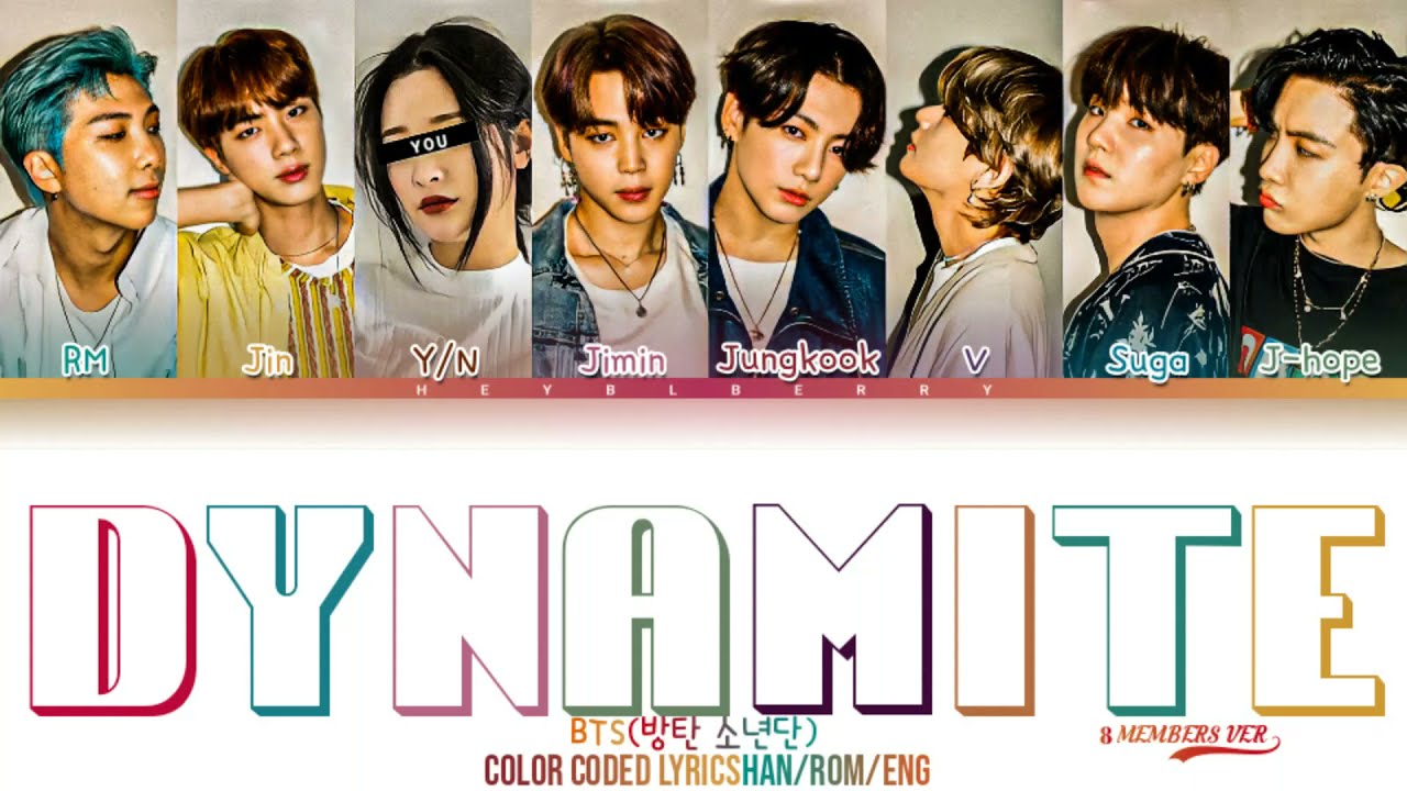 BTS -DYNAMITE 8 MEMBERS VER. (Color Coded lyrics/Han/Rom/ENG )Blueberry