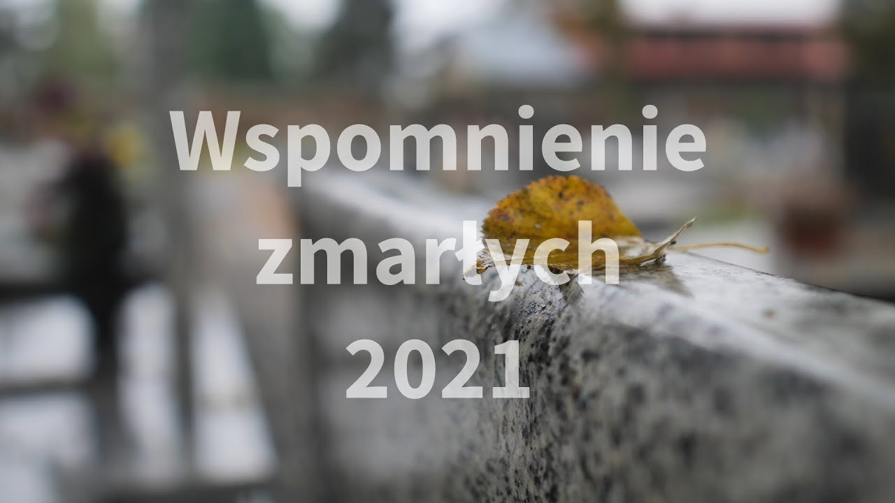 Wspomnienie zmarłych w gminie Rudniki! 2021