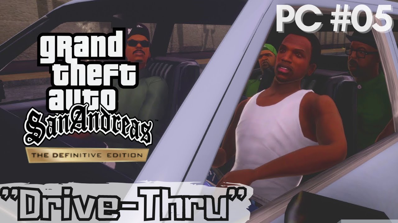 GTA San Andreas - Definitive Edition (remastered) - Mission #5 - 