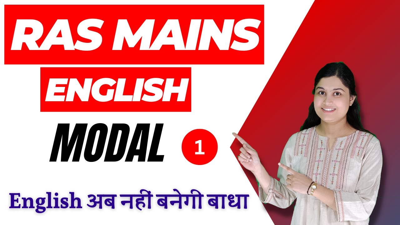 RAS Mains 2023 || English || Modal || Class 01 || By shivani ma'am #vipm
