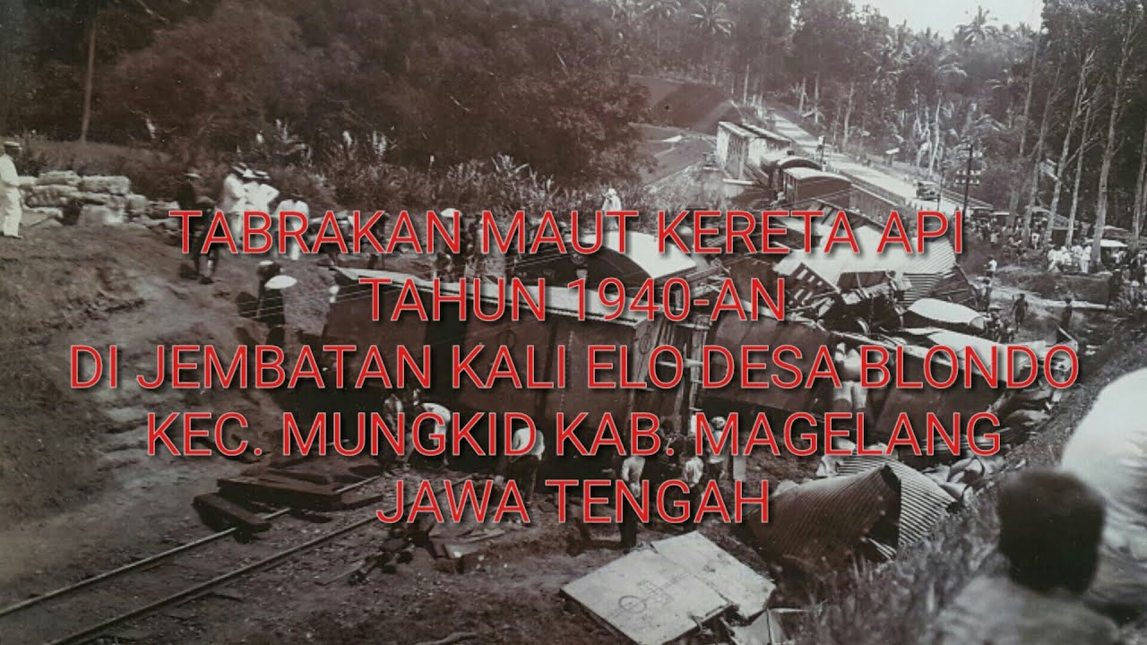 TABRAKAN MAUT KERETA API DI BLONDO MAGELANG #1