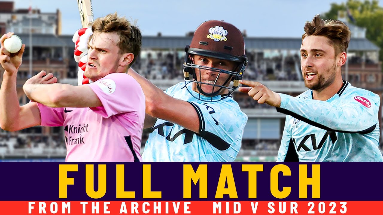 🤩 Will Jacks Stars & the Curran Bros on Fire With the Bat! 🔥 | FULL MATCH | Middlesex v Surrey 2023