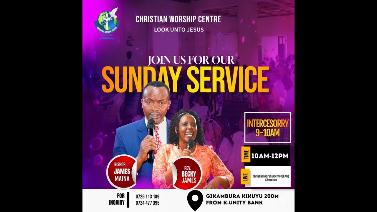 SUNDAY SERVICE  15th FEBRUARY 2026 AT CWC GIKAMBURA BISHOP JAMES MAINA THUO
