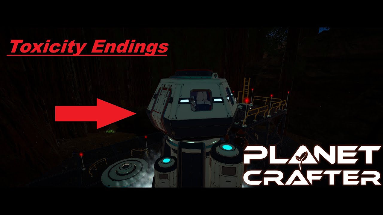 Toxicity Endings: EP 80 Planet Crafter Toxicity DLC